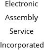 Electronic Assembly Service Incorporated