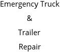 Emergency Truck & Trailer Repair