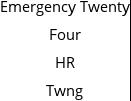 Emergency Twenty Four HR Twng