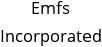 Emfs Incorporated