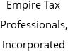 Empire Tax Professionals, Incorporated