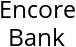 Encore Bank