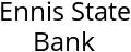 Ennis State Bank