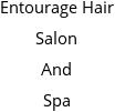 Entourage Hair Salon And Spa