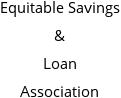 Equitable Savings & Loan Association