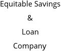 Equitable Savings & Loan Company