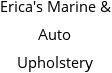 Erica's Marine & Auto Upholstery