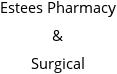 Estees Pharmacy & Surgical