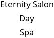 Eternity Salon Day Spa