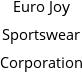 Euro Joy Sportswear Corporation