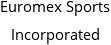 Euromex Sports Incorporated