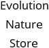 Evolution Nature Store