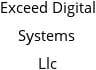 Exceed Digital Systems Llc