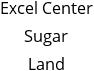 Excel Center Sugar Land