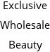 Exclusive Wholesale Beauty