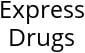 Express Drugs