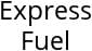 Express Fuel