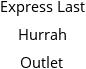 Express Last Hurrah Outlet