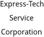 Express-Tech Service Corporation