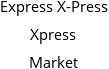 Express X-Press Xpress Market