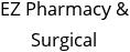 EZ Pharmacy & Surgical