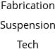 Fabrication Suspension Tech