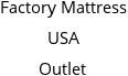 Factory Mattress USA Outlet