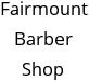 Fairmount Barber Shop