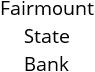 Fairmount State Bank