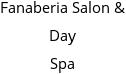 Fanaberia Salon & Day Spa