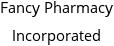 Fancy Pharmacy Incorporated