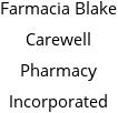 Farmacia Blake Carewell Pharmacy Incorporated