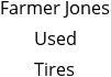 Farmer Jones Used Tires