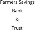 Farmers Savings Bank & Trust