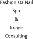 Fashionista Nail Spa & Image Consulting