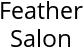 Feather Salon