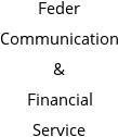 Feder Communication & Financial Service