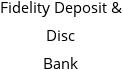 Fidelity Deposit & Disc Bank