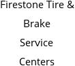 Firestone Tire & Brake Service Centers