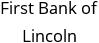 First Bank of Lincoln