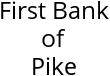 First Bank of Pike