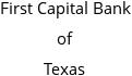 First Capital Bank of Texas