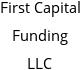 First Capital Funding LLC