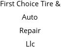 First Choice Tire & Auto Repair Llc