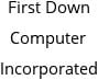 First Down Computer Incorporated