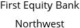 First Equity Bank Northwest