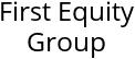 First Equity Group