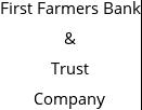 First Farmers Bank & Trust Company