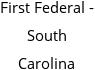 First Federal - South Carolina