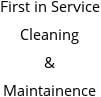 First in Service Cleaning & Maintainence